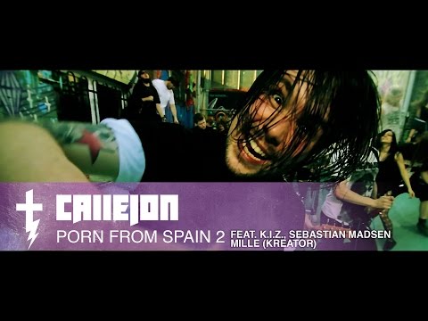 CALLEJON Porn from Spain 2 feat. K.I.Z., Mille (Kreator), Sebastian Madsen