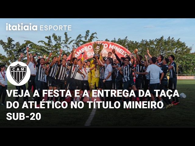 VEJA A FESTA E A ENTREGA DA TAÇA DO ATLÉTICO APÓS CONQUISTA DO TÍTULO MINEIRO SUB-20