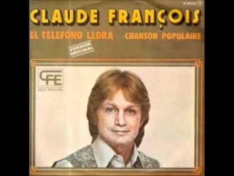 Claude Francoise - Llora El Teléfono