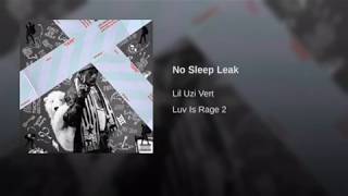 Lil Uzi Vert-No Sleep Leak