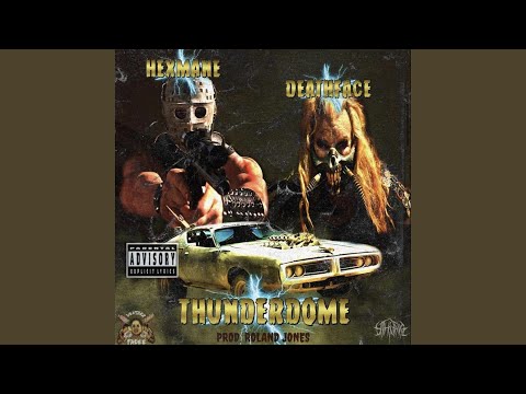 Thunderdome (feat. Deathface)