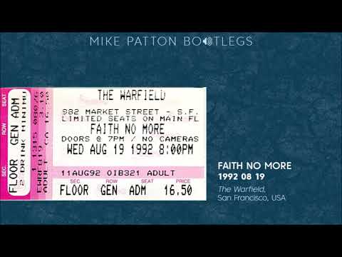 1992/08/19 Faith No More - The Warfield, San Francisco, CA, USA
