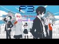 Burn My Dread (Spring of Birth Ver.) - Persona3 ...