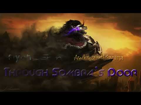 SlyphStorm - Through Sombra's Door