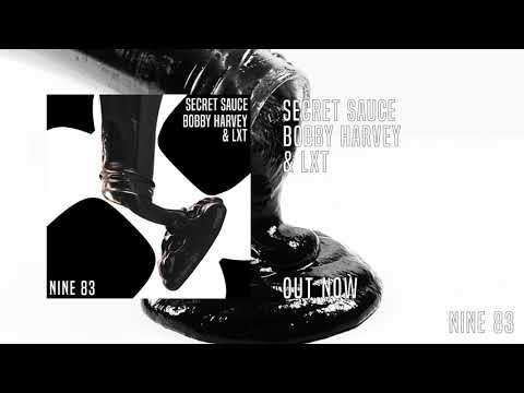 Bobby Harvey & LXT - Secret Sauce