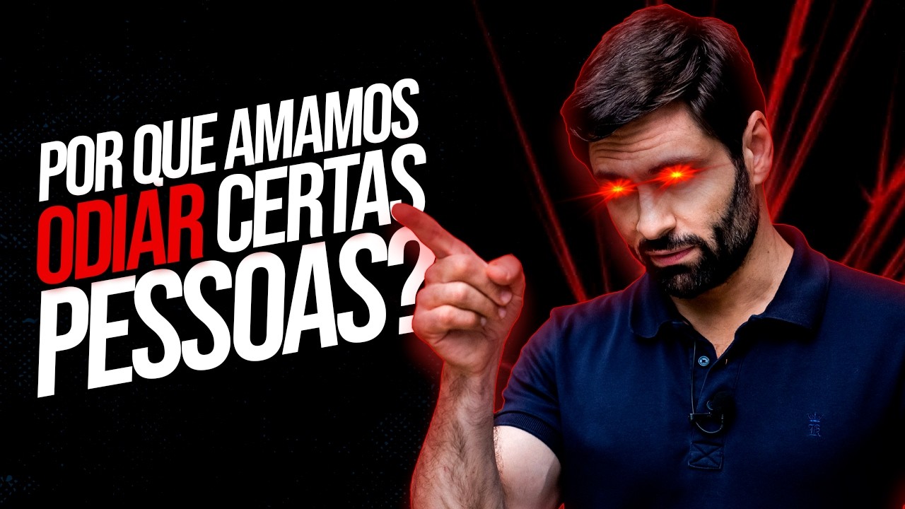 A Neurociência Explica: Por que Você Odeia Quem Não Deveria