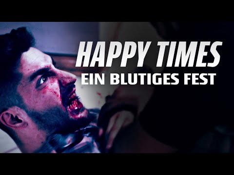Happy Times – Ein blutiges Fest (actionreiche HORROR KOMÖDIE, ganzer Film Deutsch, Splatter Filme)