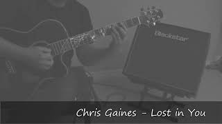 Lost In You (Garth Brooks - the life of Chris Gaines) - acoustic guitar cover