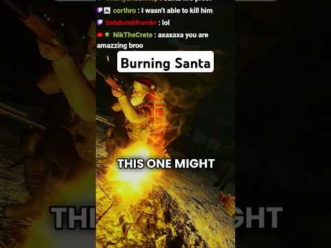 Burn Greedy Santa for Loot