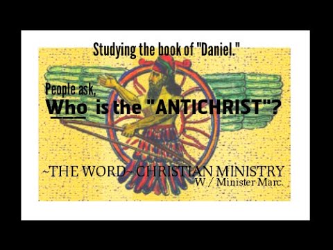 "The ASSYRIAN". Who is the ANTICHRIST?