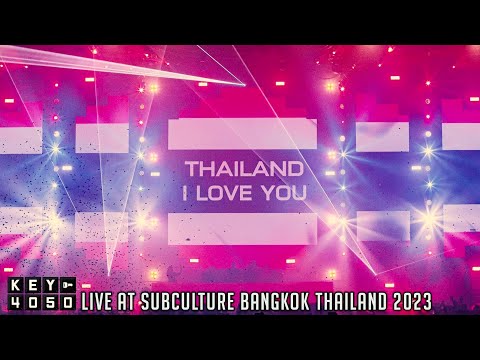 KEY4050 Live @ Subculture Bangkok Thailand 2023