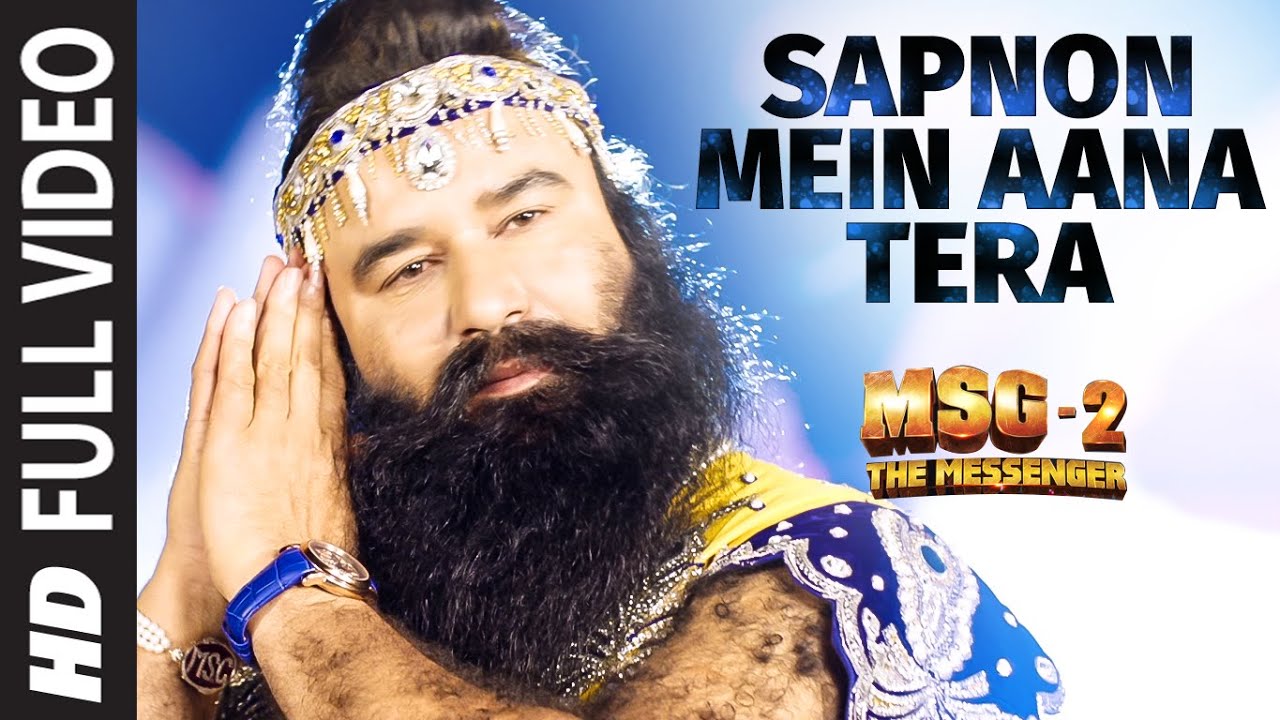 Sapno Mein Aana Tera Lyrics | Msg-2 The Messenger | Gurmeet Ram Rahim Singh Ji Insan | Gurmeet Ram Rahim Singh Ji Insan