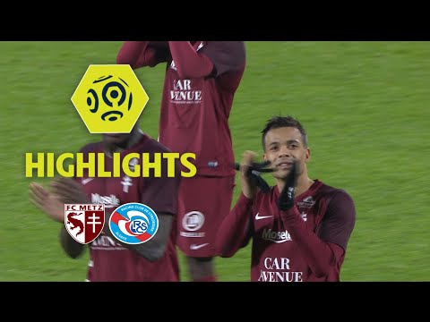 FC Metz - RC Strasbourg Alsace (3-0) - Highlights - (FCM - RCSA) / 2017-18