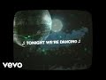 Chris Young - Tonight We're Dancing (Lyric Video)