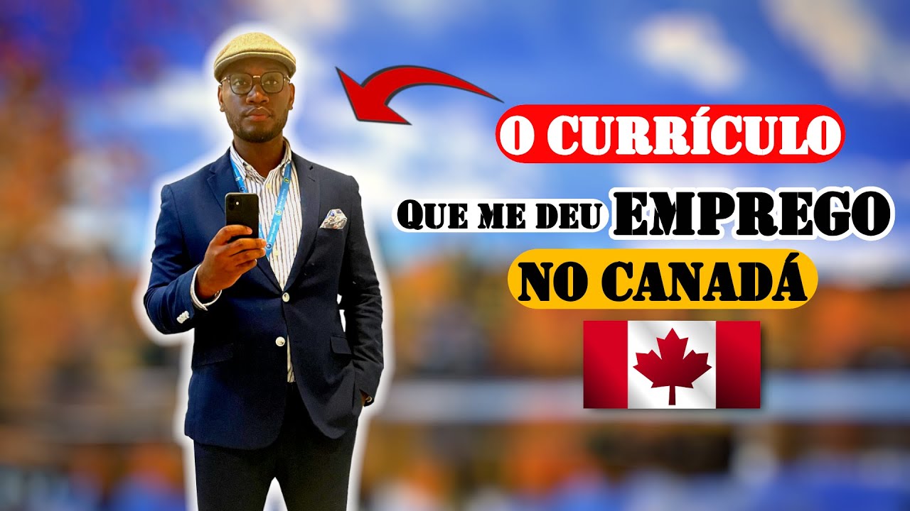 Emprego GARANTIDO no CANADÁ | CURRÍCULO CANADENSE DESCOMPLICADO