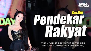 Download lagu DJ FUNKOT - GUSDUR [ PENDEKAR RAKYAT ] || VOC SHINTA ARSINTA || FUNKOT VIRAL TIKTOK mp3
