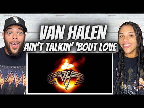 A BANGER!| FIRST TIME HEARING Van Halen - Ain't Talkin Bout Love REACTION