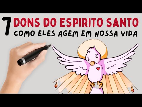 Os 7 Dons do Espírito Santo: Como Eles Agem em Nossa Vida