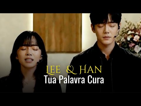 Lee & Han TUA PALAVRA CURA