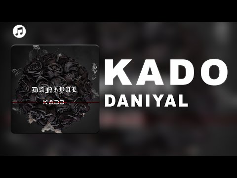 Daniyal - Kado