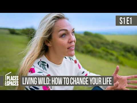 Living Wild: How To Change Your Life | Season 1 Episode 1 | Full Episode