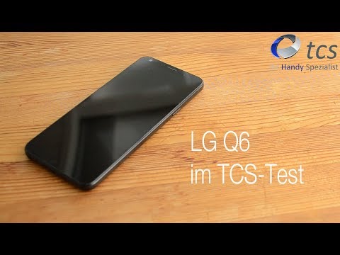 LG Q6 im TCS-Test - Randlos in billig?!