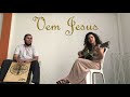Vem Jesus, [neste v&iacute;deo estou tocando Cajon com minha amiga Larissa Jorge]