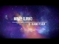 K Clique - Mimpi ft Alif (Lirik Video) K Clique - Mimpi ft Alif (Lirik Video)