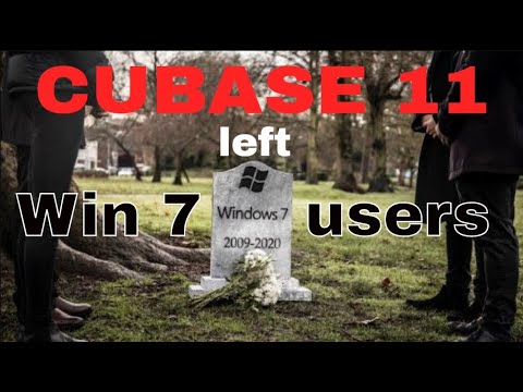 Out Now Steinberg Cubase 11 | Win 7 Users We Are History - Upgrade or not?