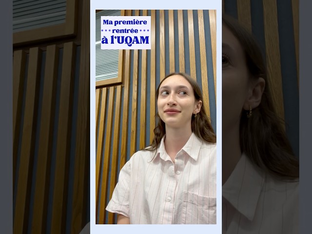 Ma première rentrée à l&rsquo;UQAM (1)