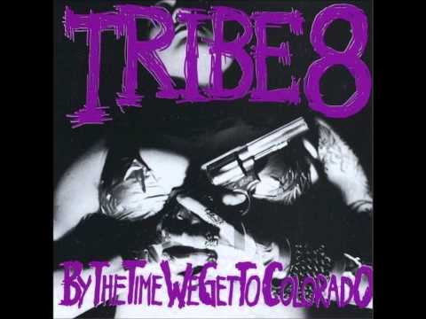 Tribe 8 - Lezbophobia