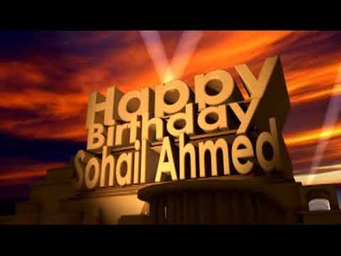 Happy Birthday Sohail Ahmed