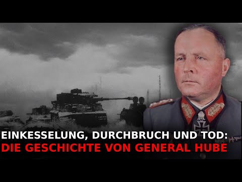 General Hube's Breakthrough: How a General Saved an Army | Documentary