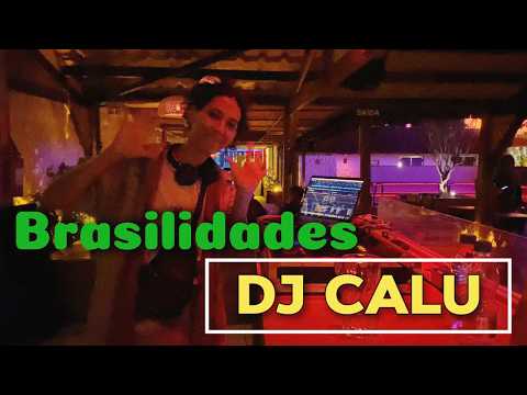 Musicas para o seu Carnaval - BRASILIDADES DJ SET | DJ Calu