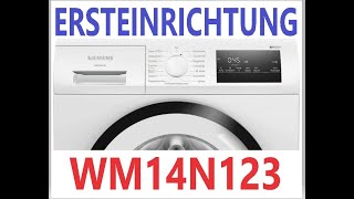 Siemens Waschmaschine WM14N123 Ersteinrichtung_Einweisung Programme