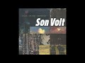 Son Volt - Medicine Hat (1998)
