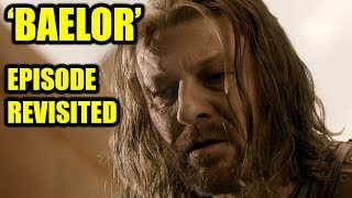 Game of Thrones - Baelor (Episode Revisited)