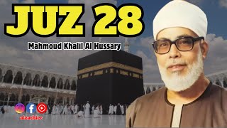 Download lagu Juz 28 | The Holy Quran | Sheikh Mahmud Khalil Al-Hussary - Murottal mp3