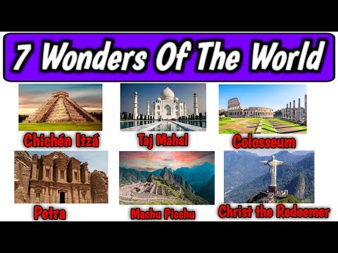 7 wonders of the world | wonders of the world | 7 ajuba in world |