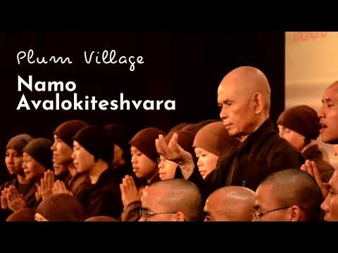 Instrumental Music | Namo Avalokiteshvara - Plum Village
