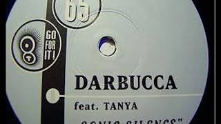 Darbucca feat. Tanya - Sonic Silence (Extended Vocal Club Mix)
