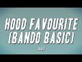 Reapz - Hood Favourite (Bando Basic) (Lyrics)