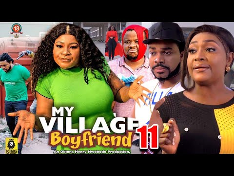 MY VILLAGE BOYFRIEND SEASON 11--Destiny Etico,Lizzy Gold & Malick Meliton 2023 Latest Nigerian Movie