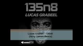 Lucas Grabeel - 135n8 (Itchy Lemon Remix)