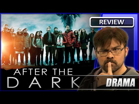 After the Dark - Movie Review (2013)