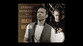 Farhad Humayun feat. Hossam Ramzy - Main Hoon