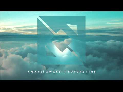 Clever Spies by Awake! Awake! | Future Fire