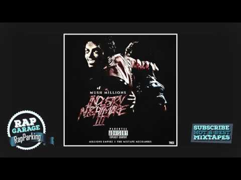 Mush Millions — Summer Sixteen (Remix)