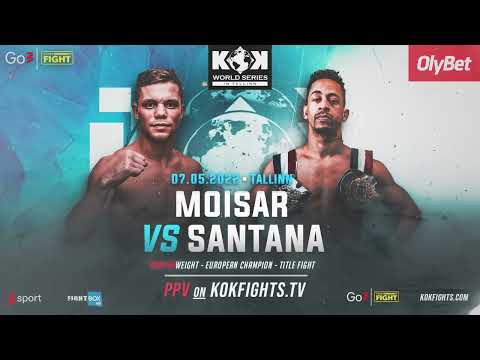 KOK'100 WORLD CHAMPIONSHIP 07.05.2022  Moisar VS Santana