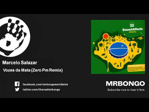 Marcelo Salazar - Vozes da Mata - Zero Pm Remix